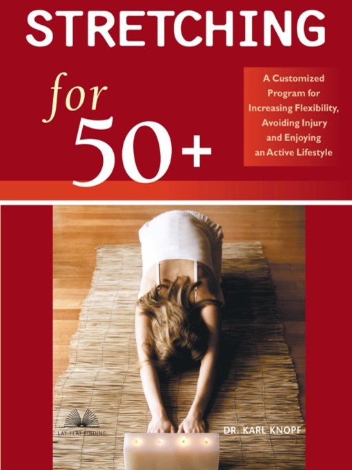 Title details for Stretching for 50+ by Karl Knopf - Available